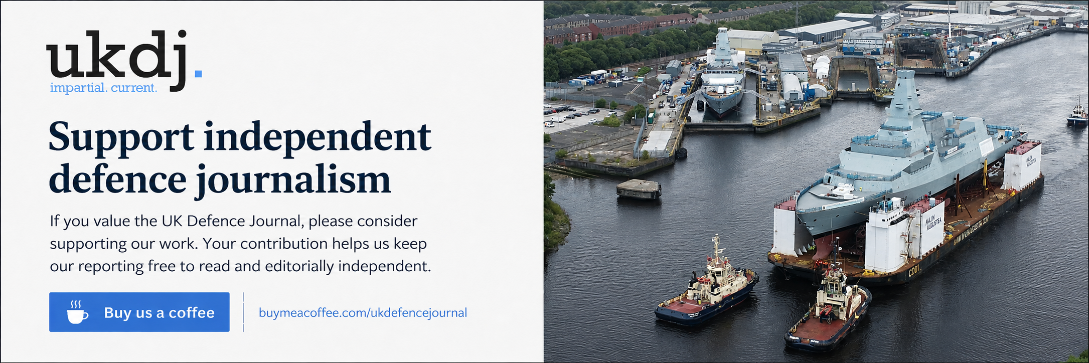 Support independent defence journalism. Help support the UK Defence Journal.